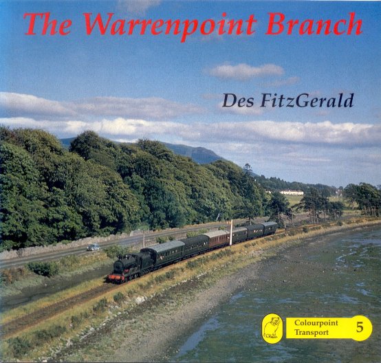 The Warrenpoint 
	Branch